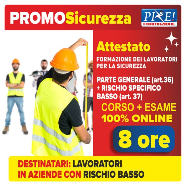 corso sicurezza rischio basso 8 ore online